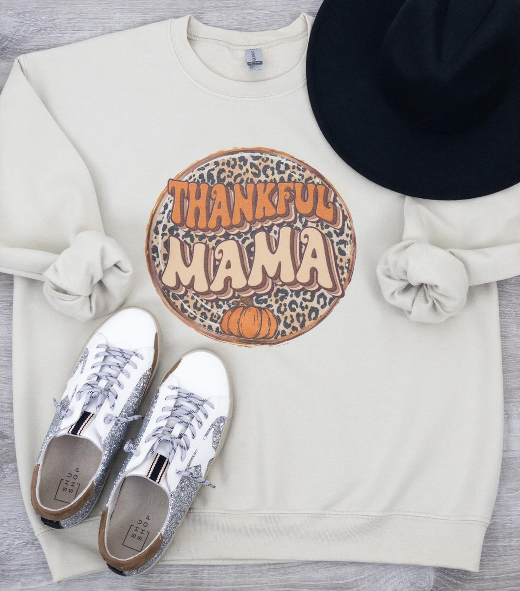 Thankful Mama Sweatshirt