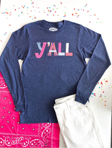 Y'all Long Sleeve Graphic Tee